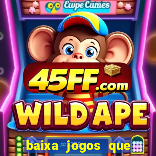 baixa jogos que ganha dinheiro de verdade